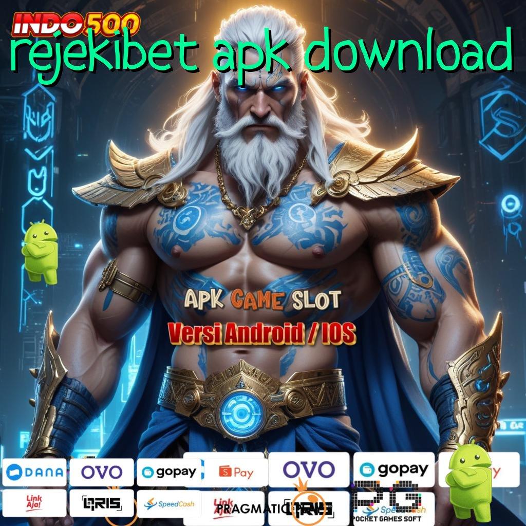 REJEKIBET APK DOWNLOAD Memulai Keberhasilan Maksimal Slot Dengan Hadiah Kejutan