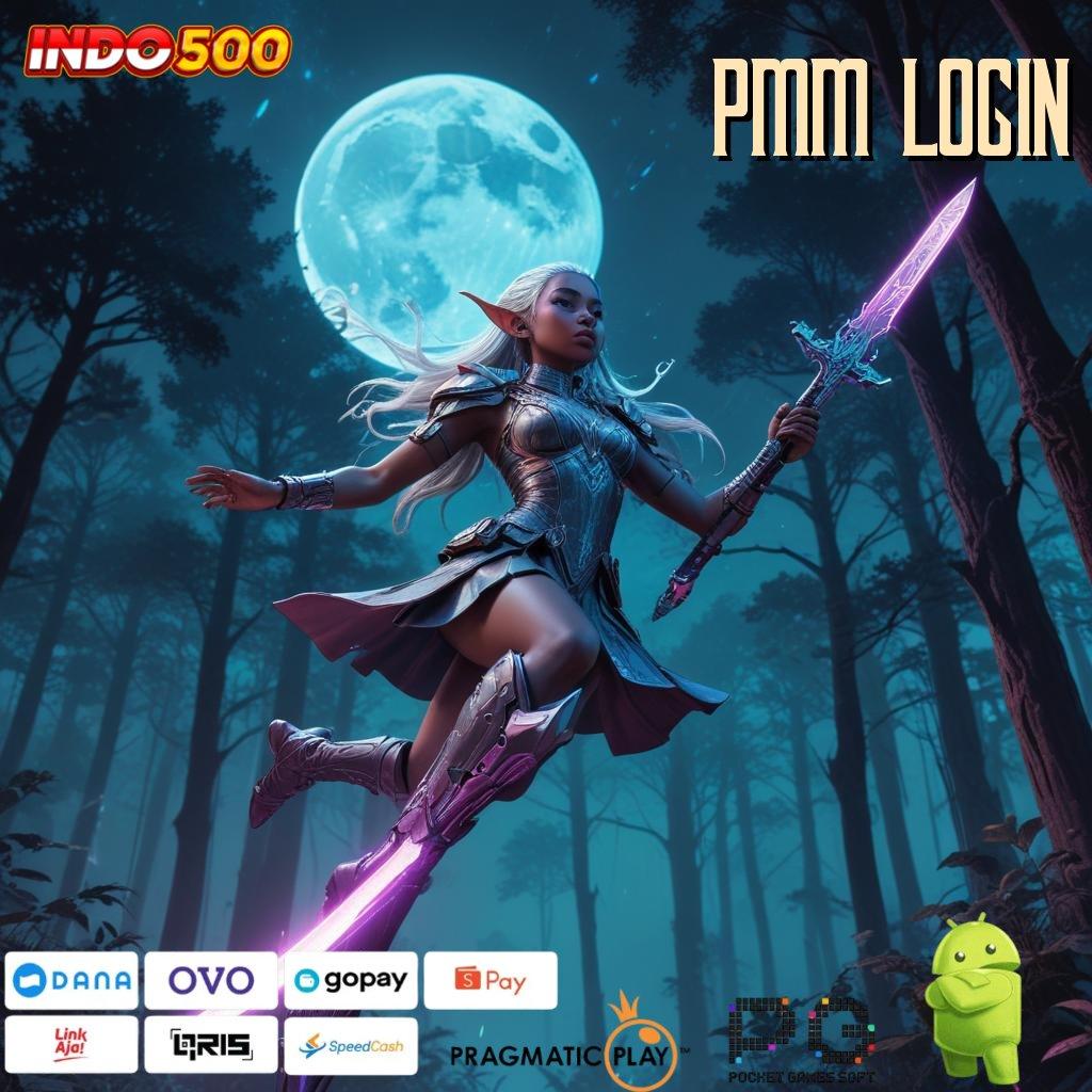 PMM LOGIN Android Jackpot Versi 4.77 Bonus