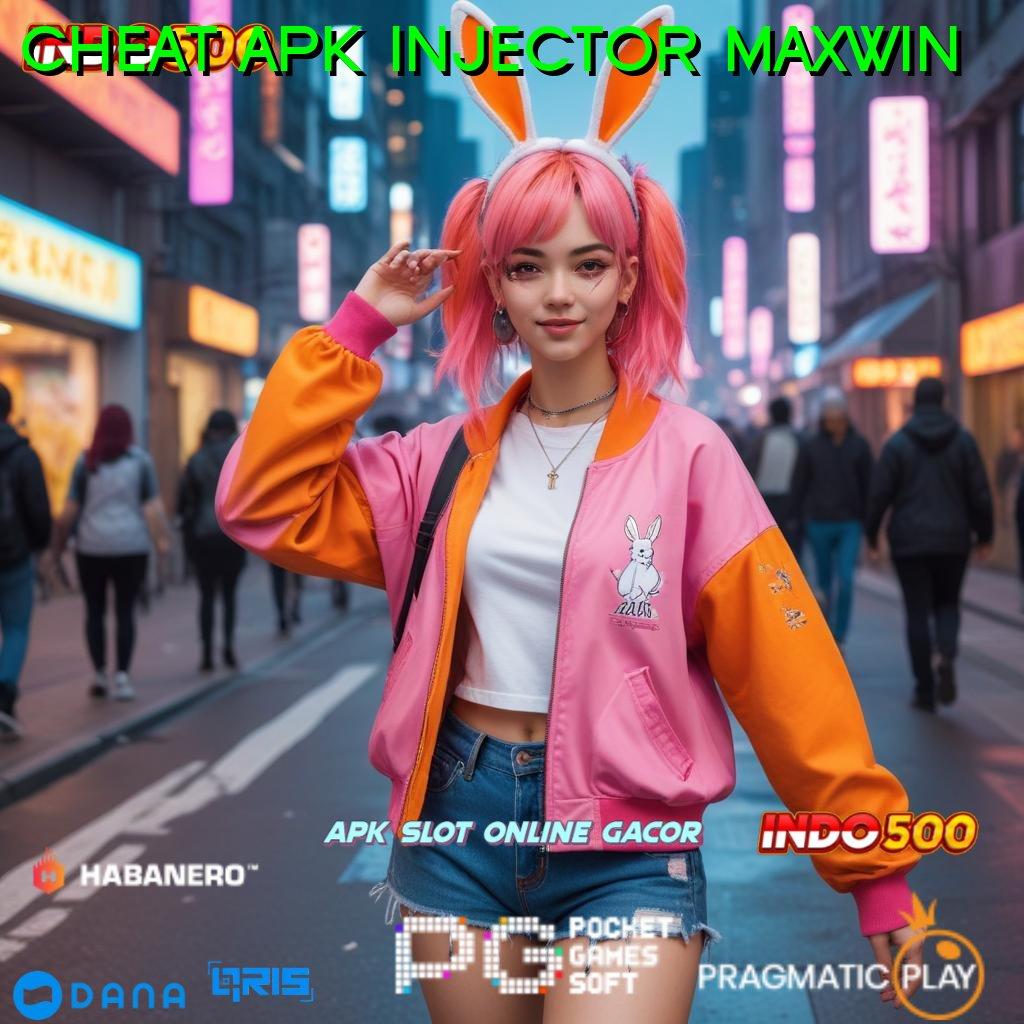 CHEAT APK INJECTOR MAXWIN 💯 Dp Bni 15 Ribu Mudah Dalam Usaha