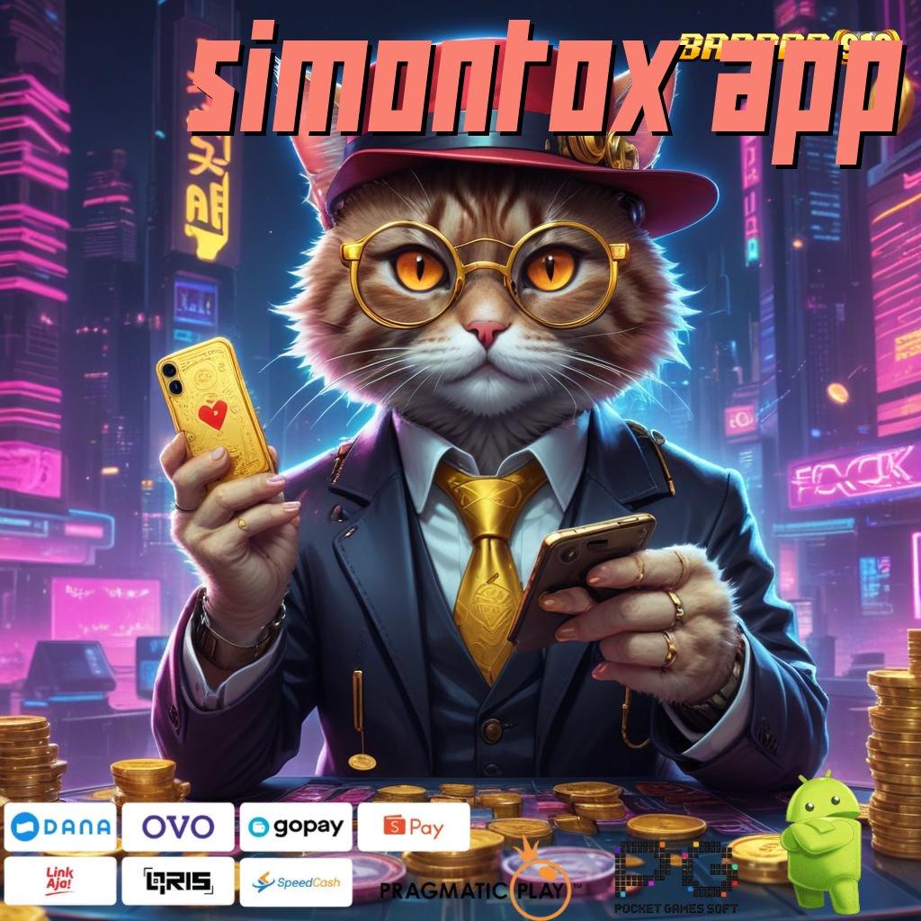 SIMONTOX APP : Mesin Jackpot Gacor Pilihan Tepat Pemula