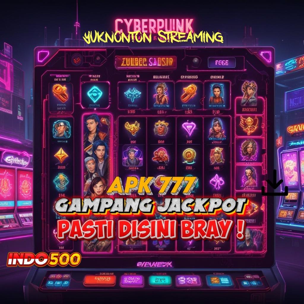 YUKNONTON STREAMING ♒ Mengawali Sukses Luar Biasa APK Slot Gacor 2025, Gacor Banget!