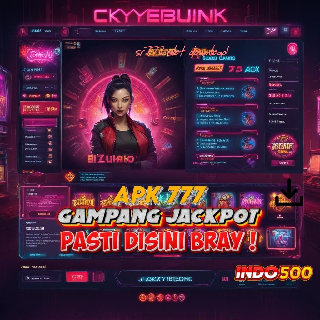 SR777 SLOT DOWNLOAD Pelopor Pertama Ambil Aplikasi Android Versi Terbaru