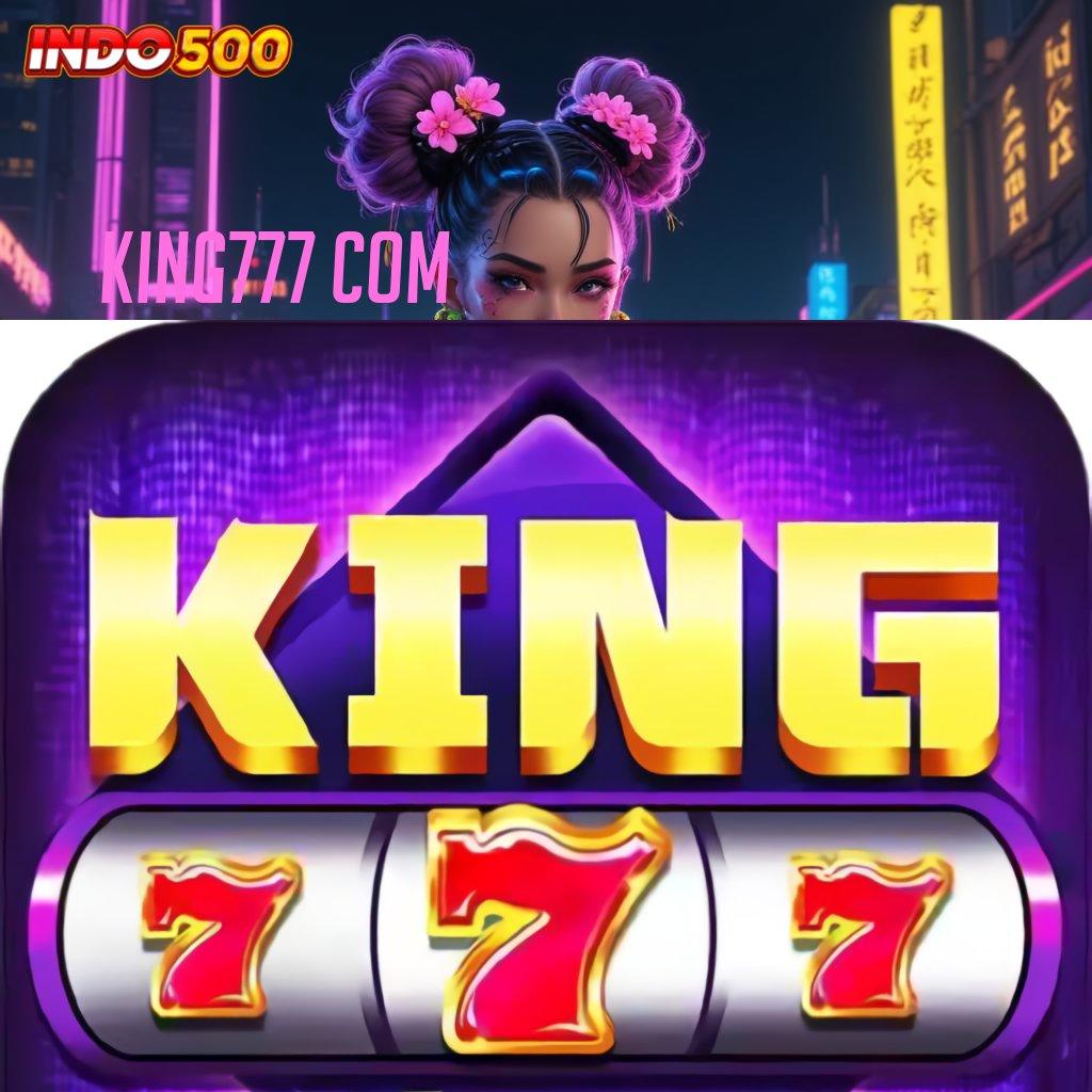 KING777 COM Nasib Dp Aplikasi Dana Kurang