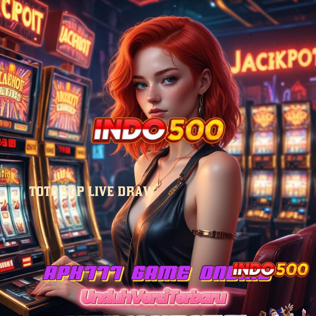 TOTO SGP LIVE DRAW 💥 kerangka baru sistem slot megaways modern