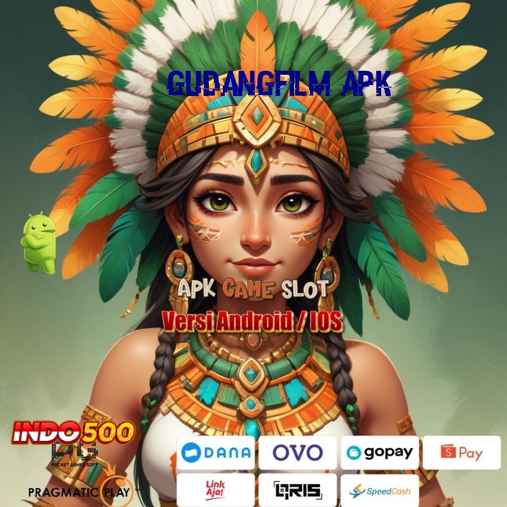 GUDANGFILM APK 🥇 Pragmatic Dinamis Spin Langsung Thailand