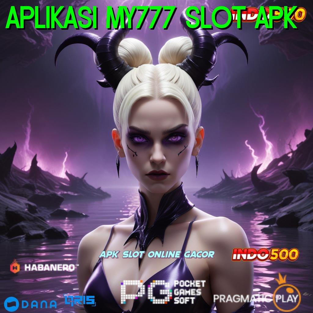 APLIKASI MY777 SLOT APK # pola adaptif asli dijamin mudah maxwin