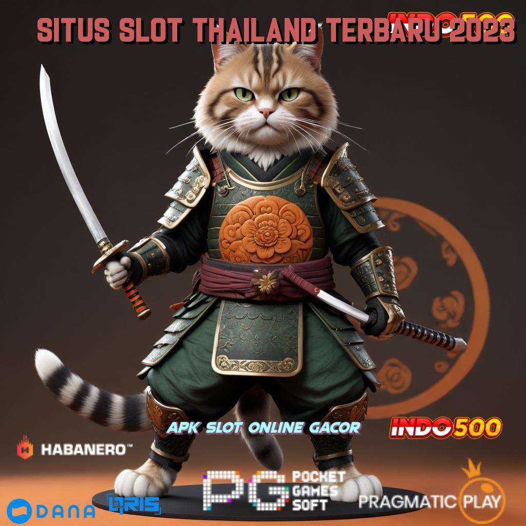 Situs Slot Thailand Terbaru 2023