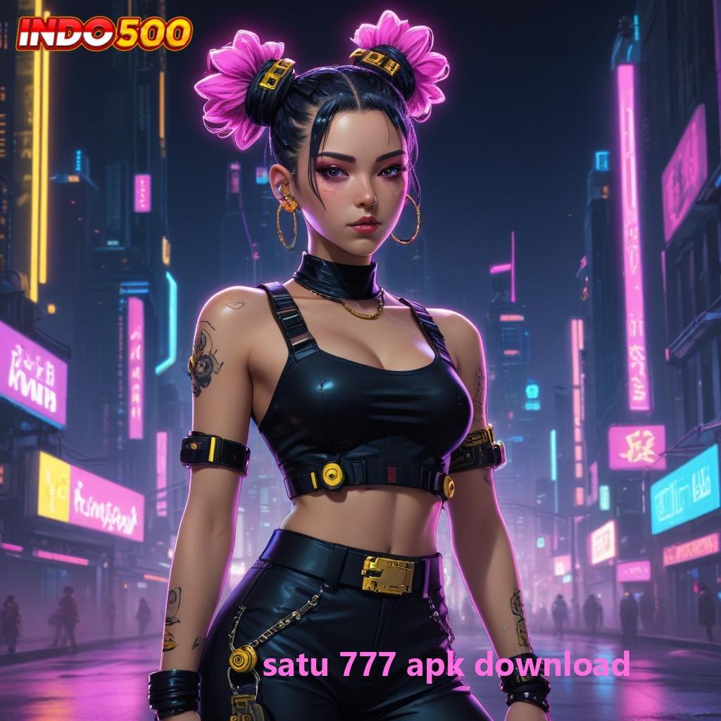 SATU 777 APK DOWNLOAD ✔ Dp Linkaja 20 Ribu Rute Prestasi