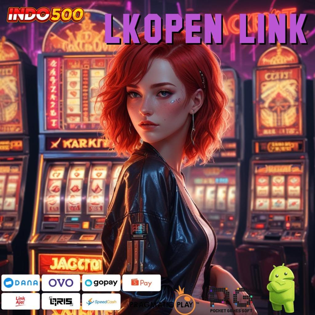 LKOPEN LINK unduh apk android terbaru