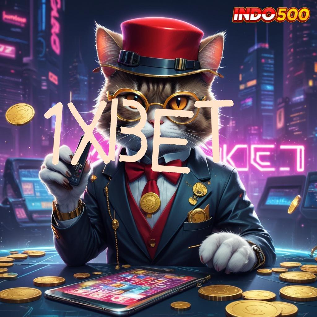 1XBET Unggul Proses Apk Slot Tanpa Dana Deposit