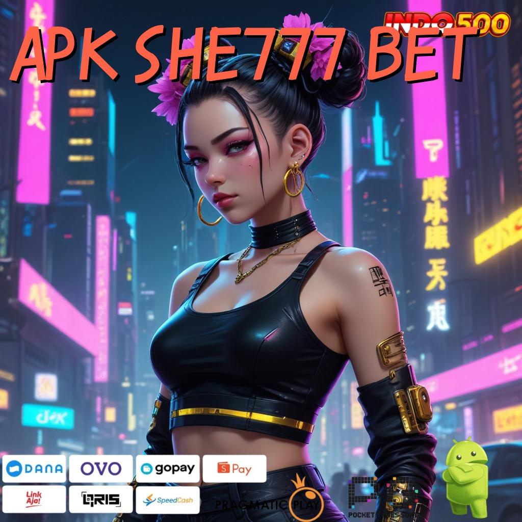 APK SHE777 BET Depo Bni 5 Ribu APK Slot Online Uang Asli yang Terbukti