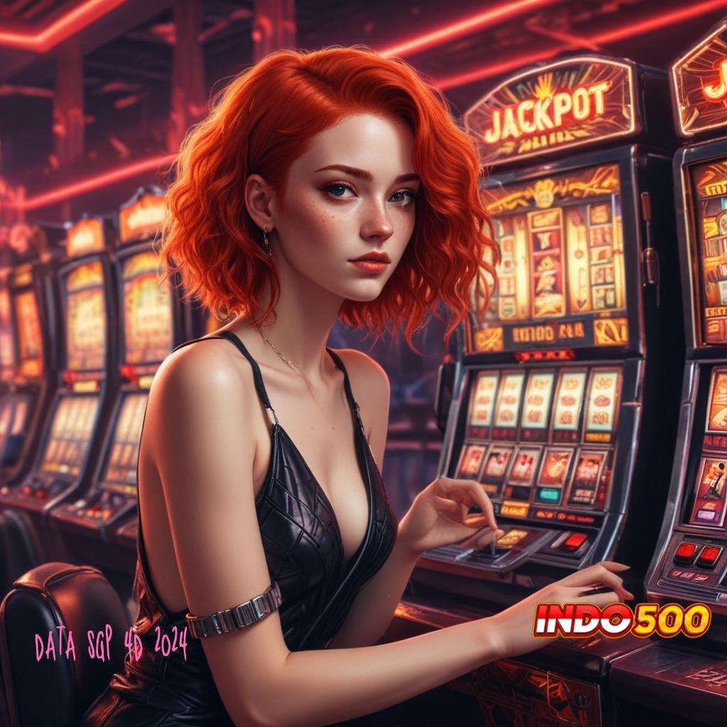 DATA SGP 4D 2024 ✷ game multikategori terbaik anti rugi