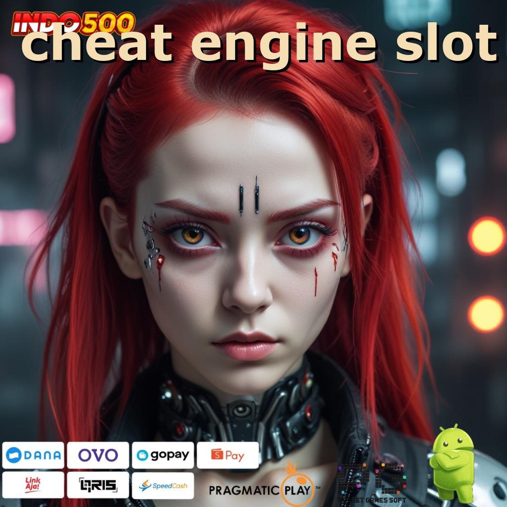 CHEAT ENGINE SLOT tidak memerlukan banyak usaha jackpot instan