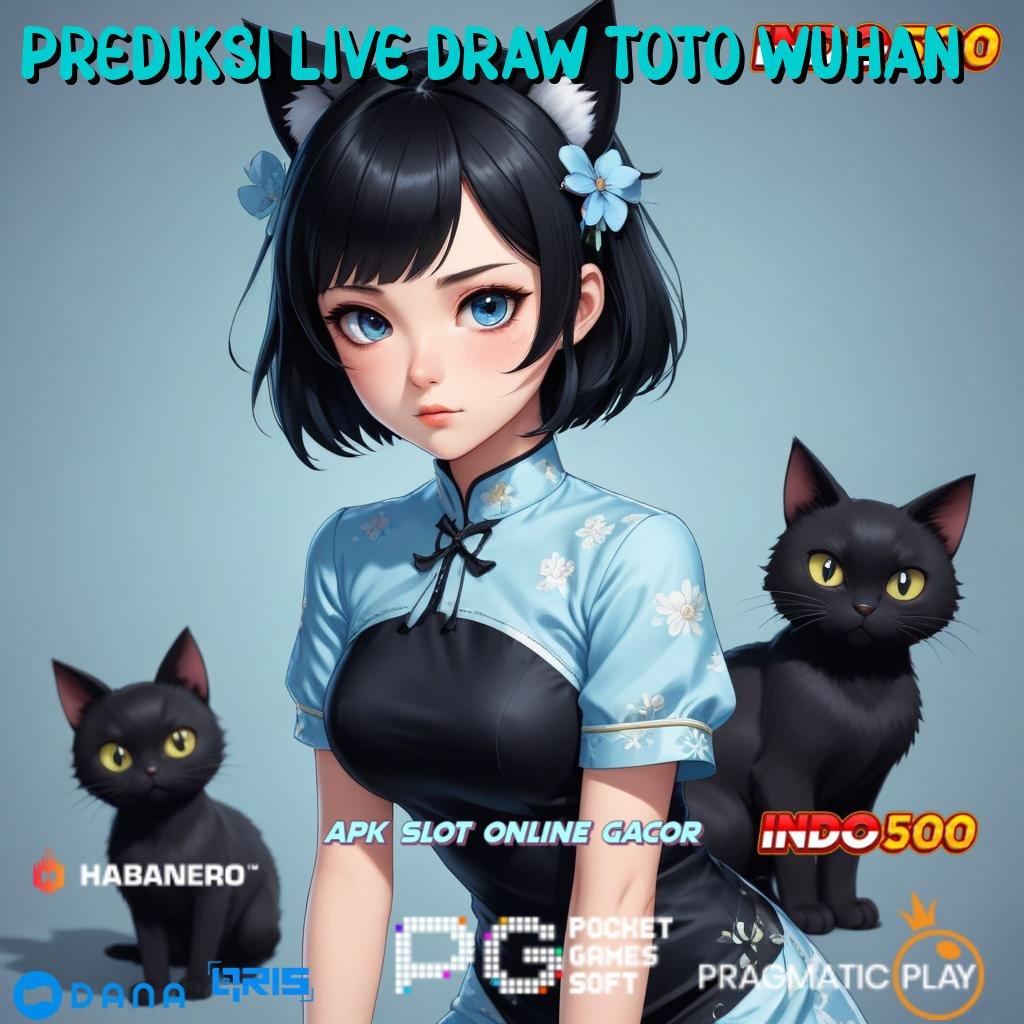 Prediksi Live Draw Toto Wuhan