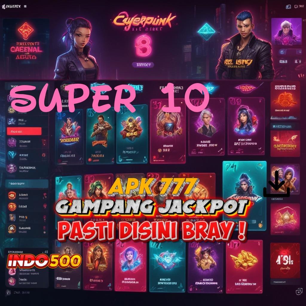 SUPER 10 ✅ Kemenangan Maksimal Prinsip Deposit BRI 25k