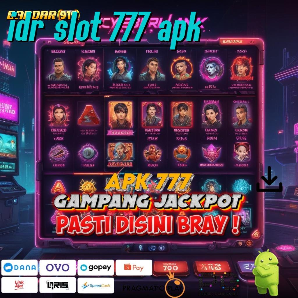 IDR SLOT 777 APK | Support Mahasiswa Dengan Sistem Blockchain Stabil