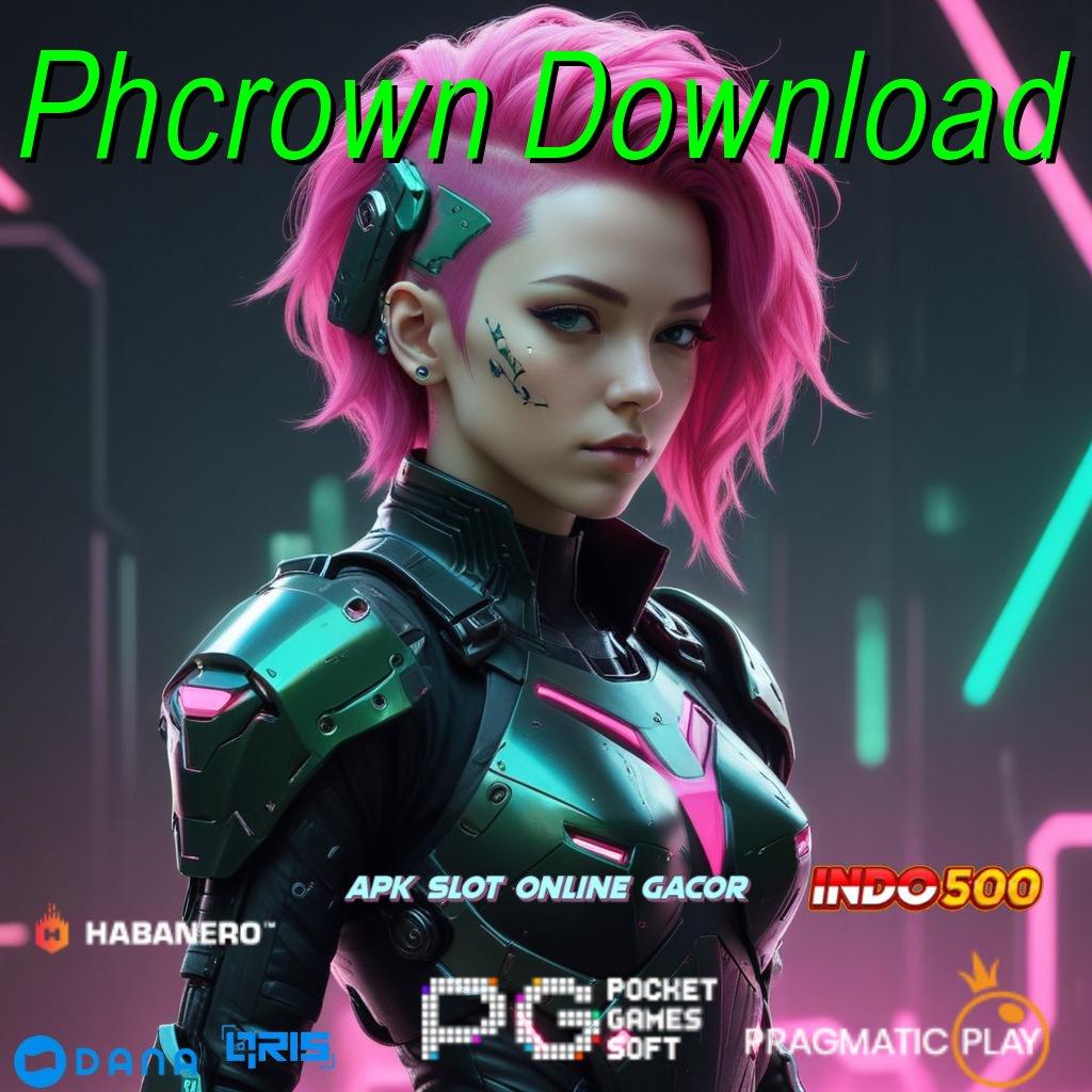 Phcrown Download