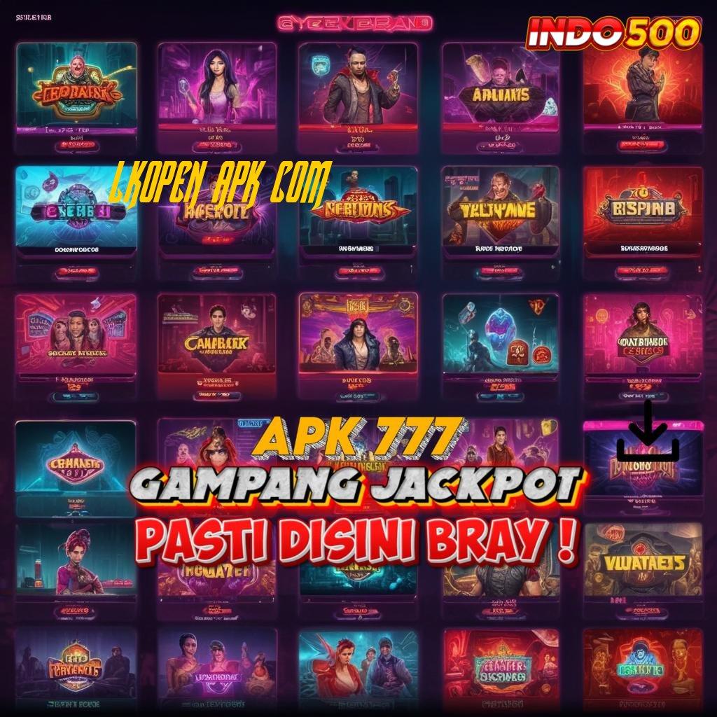 LKOPEN APK COM 👉 Ratusan Terkemuka Apk Slot Tanpa Pembayaran Awal Saldo