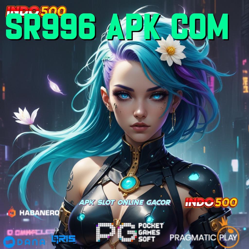 SR996 APK COM ↪ sandi pembuka bonus