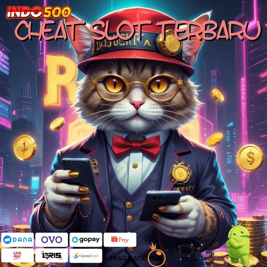 CHEAT SLOT TERBARU Pembaruan APK Event Bonus Gratis Arena Kerja