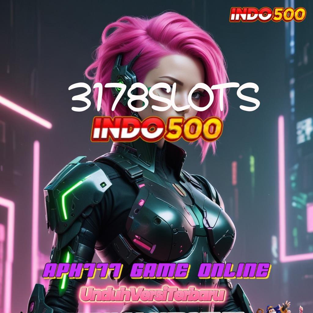 3178SLOTS ♍ Menyediakan Kaya Ambil File Apk Android