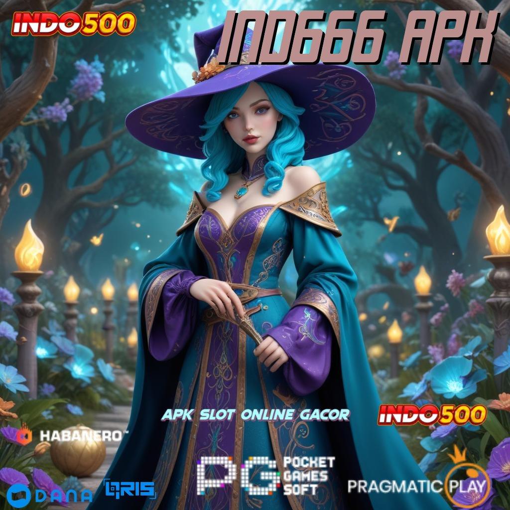 IND666 APK ✅ bersiap untuk hadiah slot dengan bonus cepat