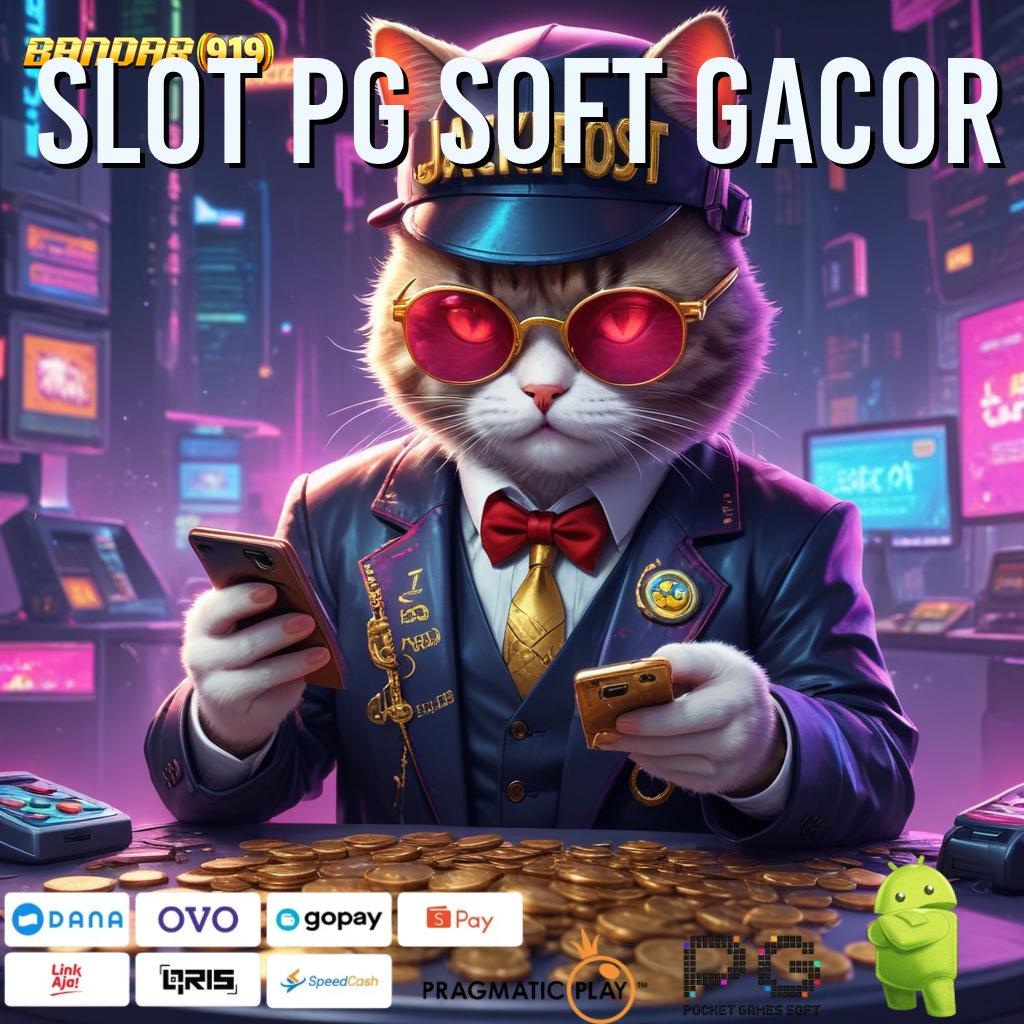 SLOT PG SOFT GACOR # Pola Baru Spin Dengan Tips Langsung