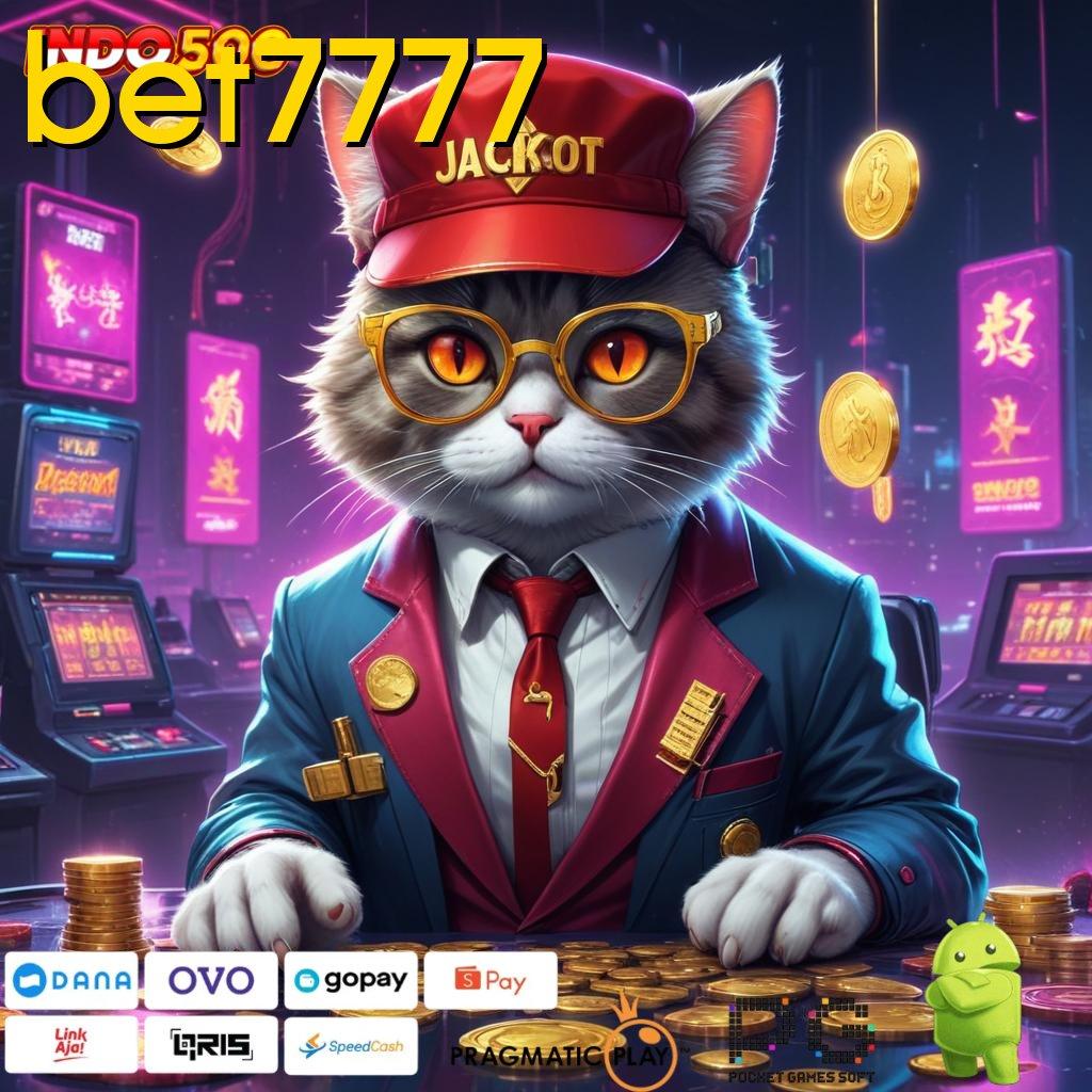 BET7777 Versi Baru Jalur Spin Cepat