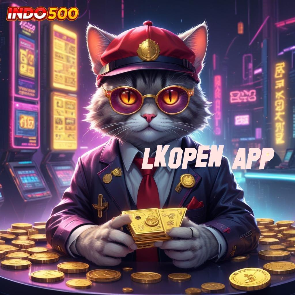 LKOPEN APP antarmuka kerangka pusat pelantar sistem kerja