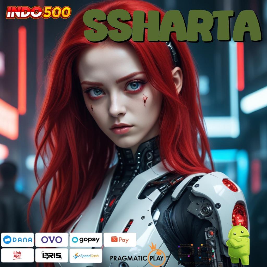 SSHARTA Versi Jackpot Kaya Jalur Cepat