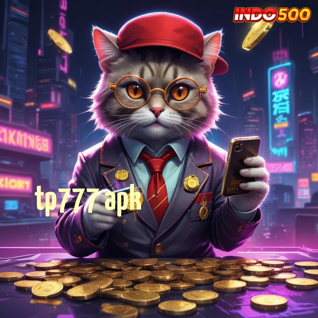 TP777 APK ♒ Slot Terbaru Keuntungan Langsung Cair