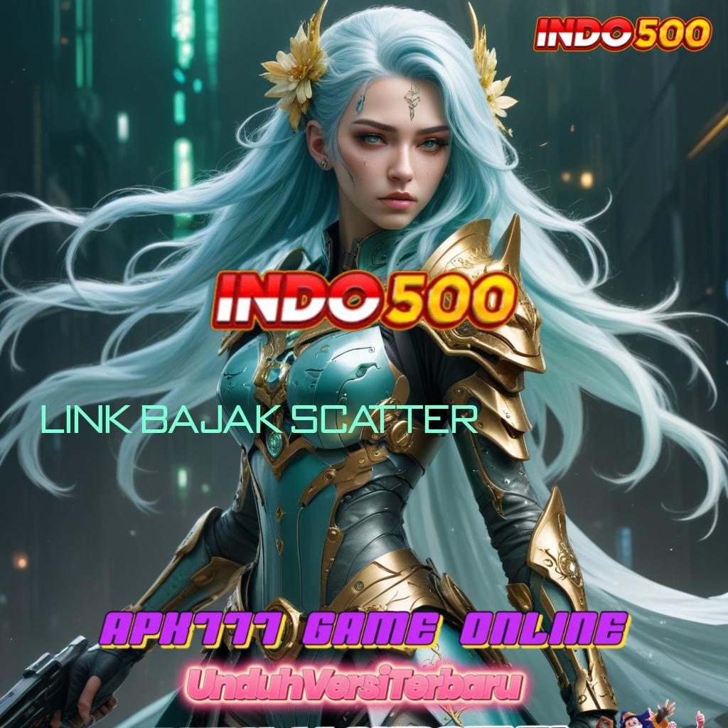 LINK BAJAK SCATTER 🧡 Manjur Akun Pembuat Uang