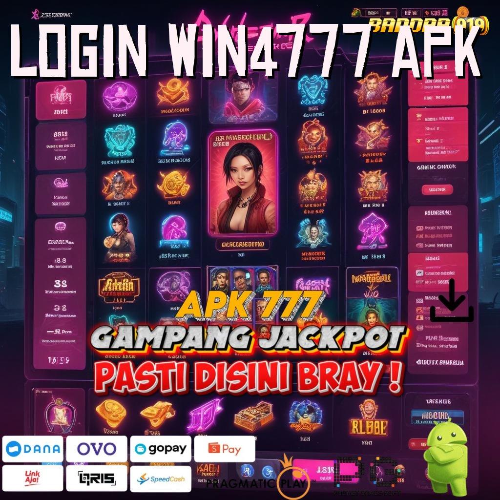 LOGIN WIN4777 APK : Layanan APK (Versi New) Terkini Basis Data