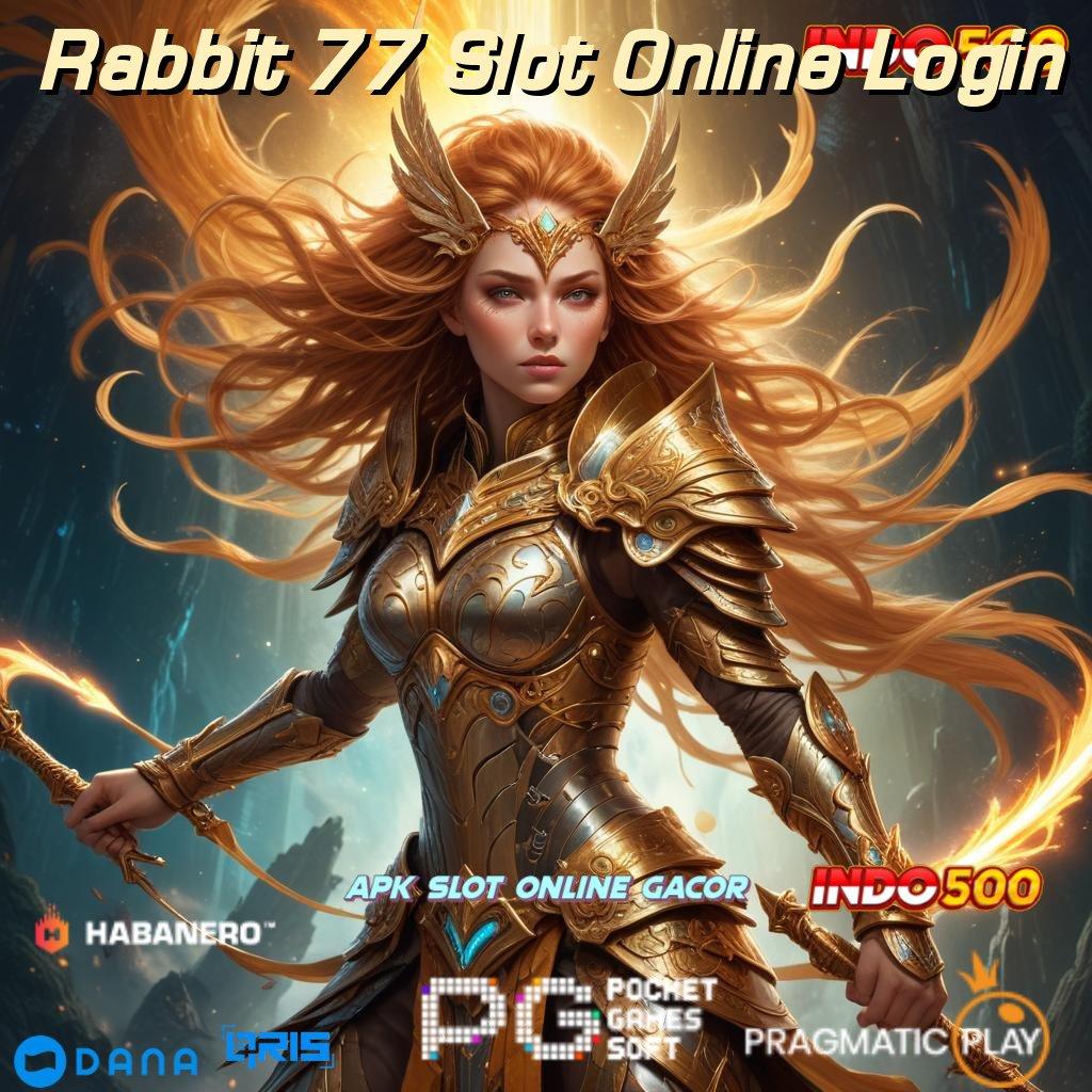 Rabbit 77 Slot Online Login