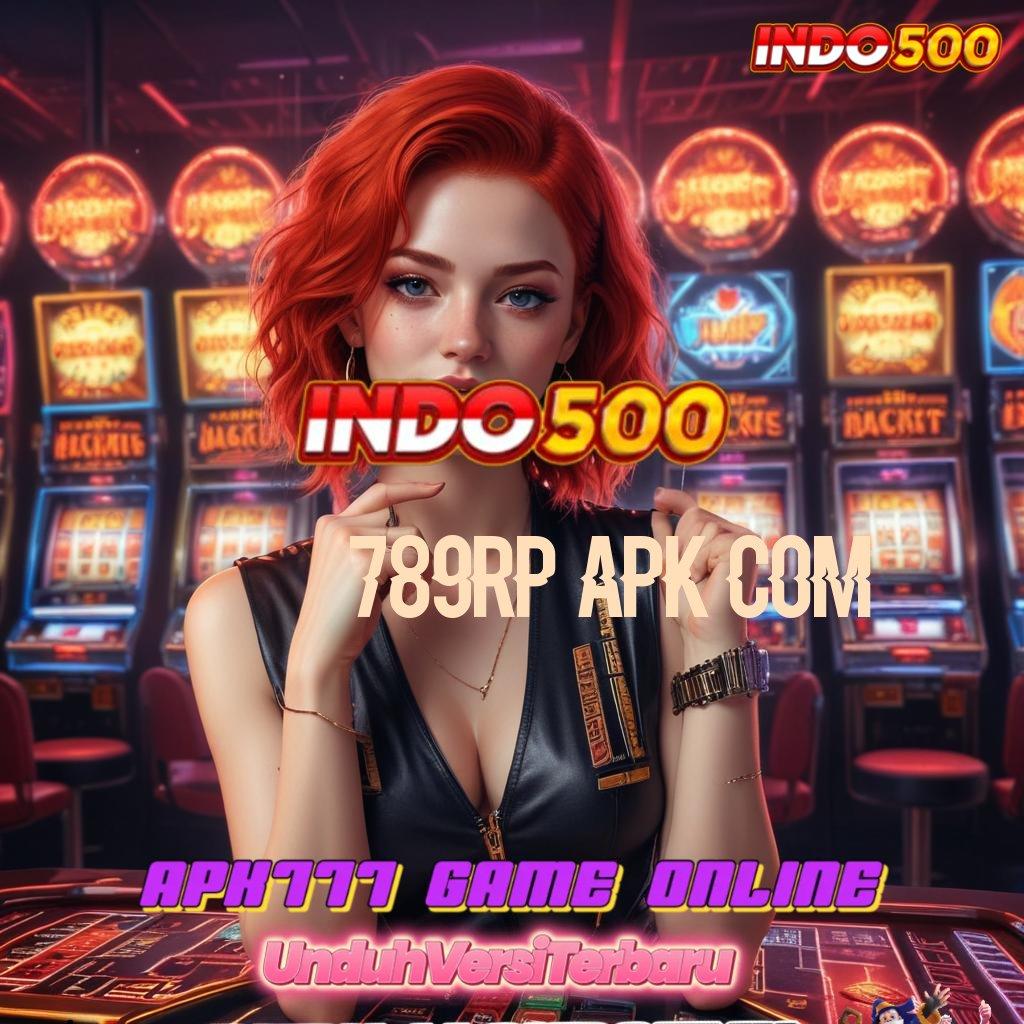 789RP APK COM ✧ Memulai Prestasi Luar Biasa Slot Game Tanpa Saldo Apk