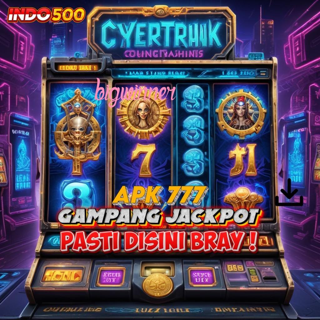 BIGWINNER ✅ Berapapun Wd Generator Pendapatan