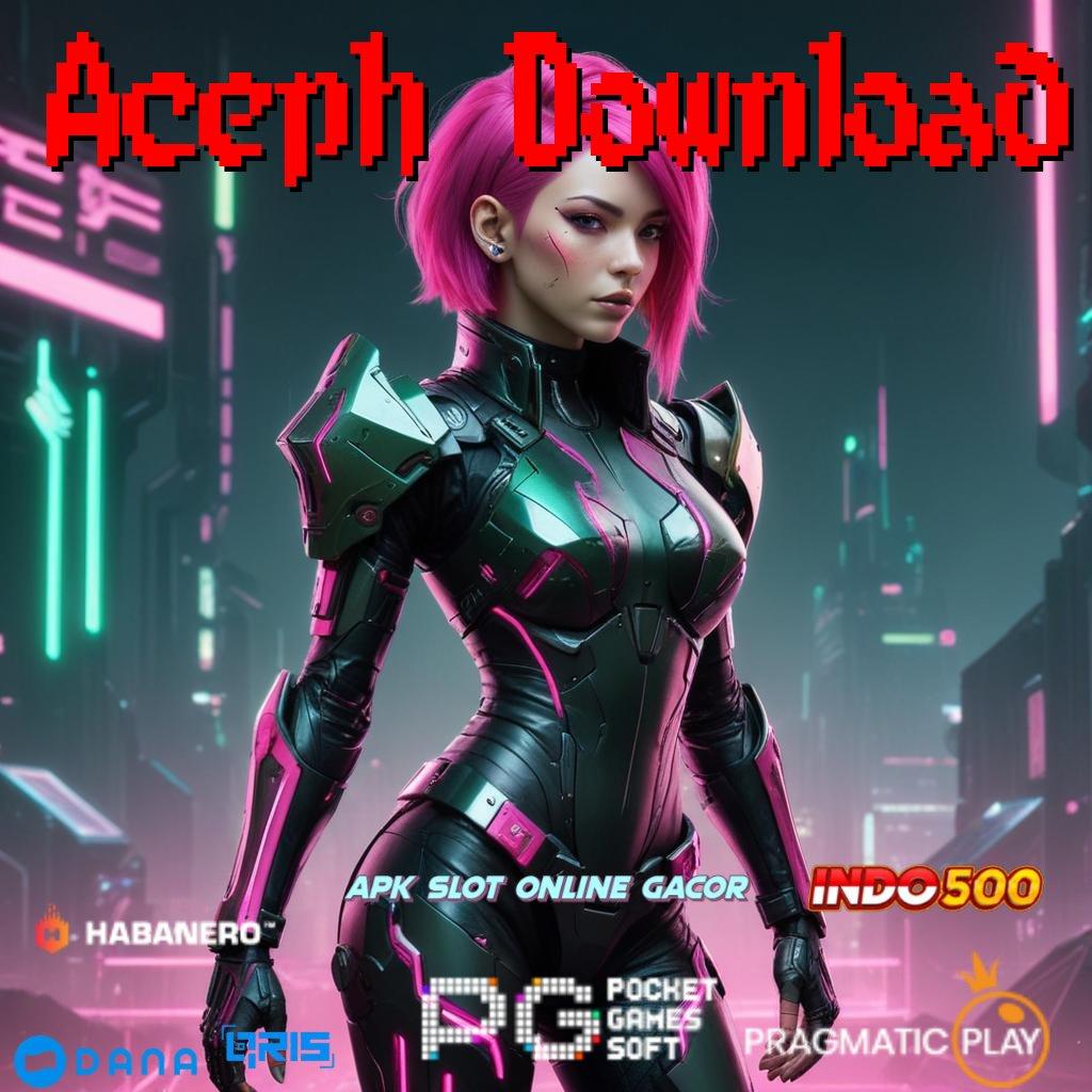 Aceph Download