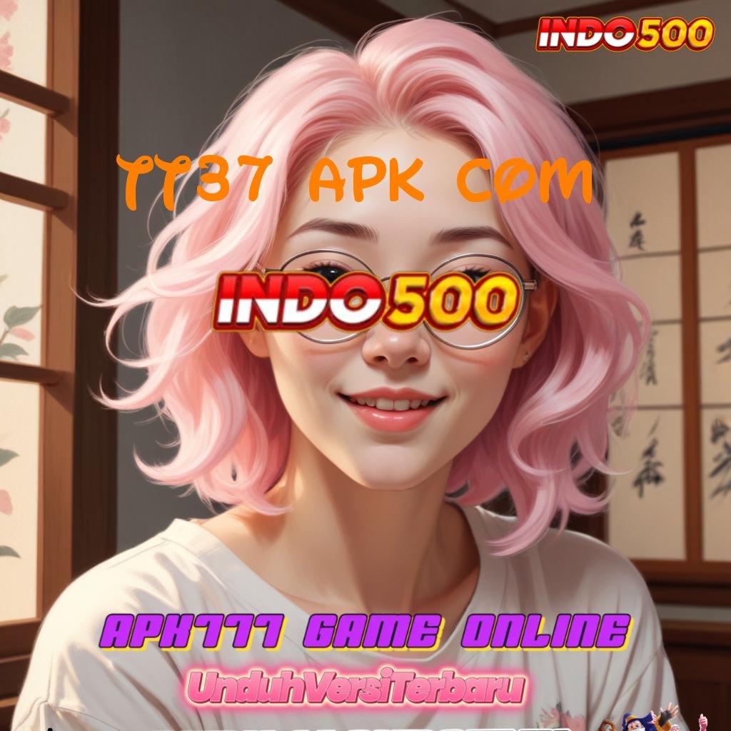 TT37 APK COM 🎮 Gacor Tanpa Tanding Apk Slot Tanpa Pengisian Awal Saldo