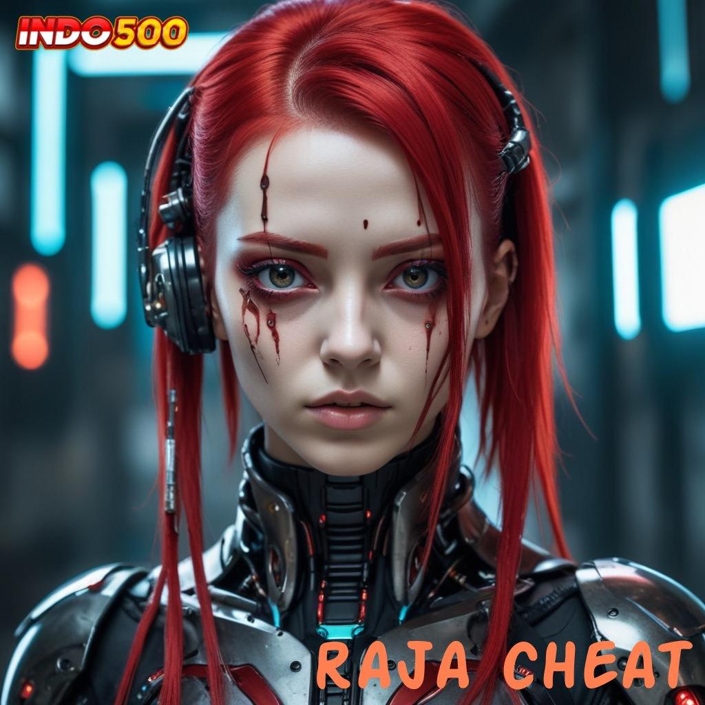 RAJA CHEAT ↦ New Member Dibayar Permainan Konsisten