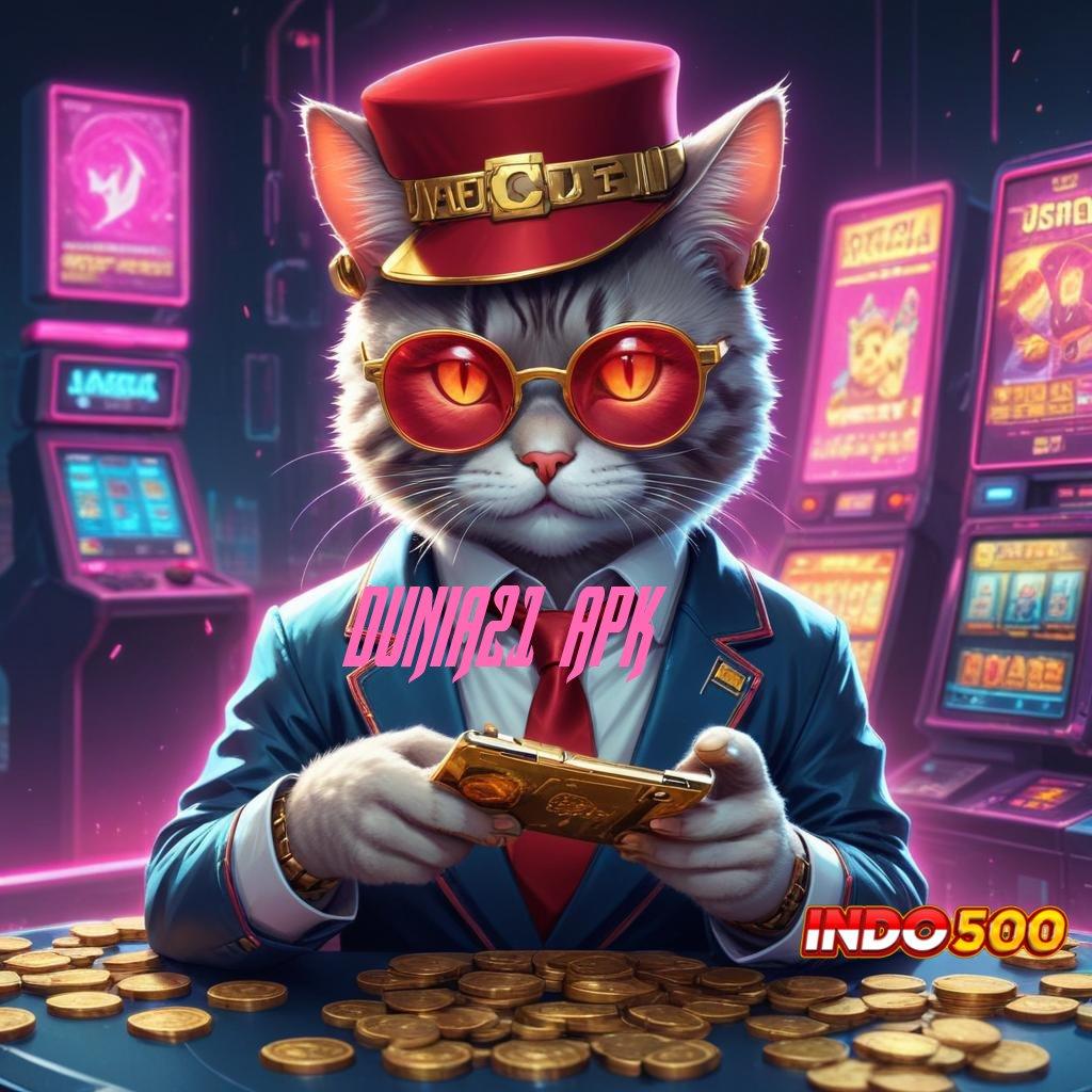 DUNIA21 APK > Spin Android Jackpot Valid Bonus