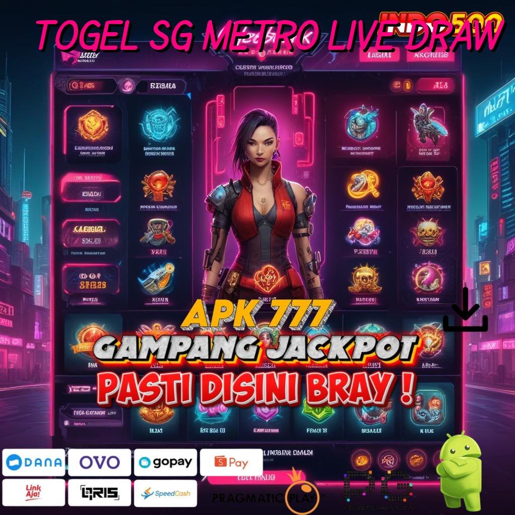 TOGEL SG METRO LIVE DRAW Event Baru Dengan Bonus Konsisten Tanpa Hambatan