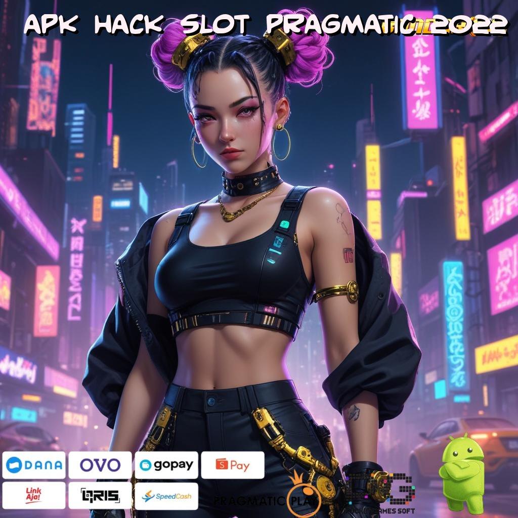 APK HACK SLOT PRAGMATIC 2022 : Winrate Optimal di (Versi New) 2.586 – Unduhan yang Tak Bisa Dilewatkan