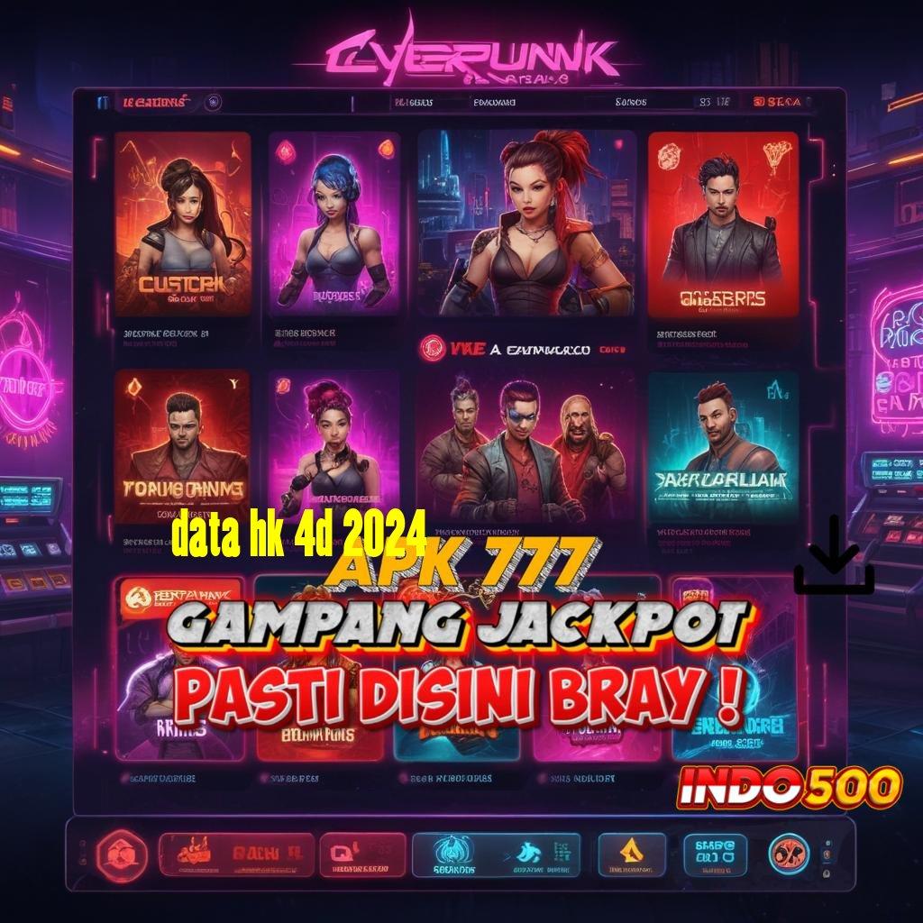 DATA HK 4D 2024 Info Tepat Dengan Deposit Dana Bebas Biaya