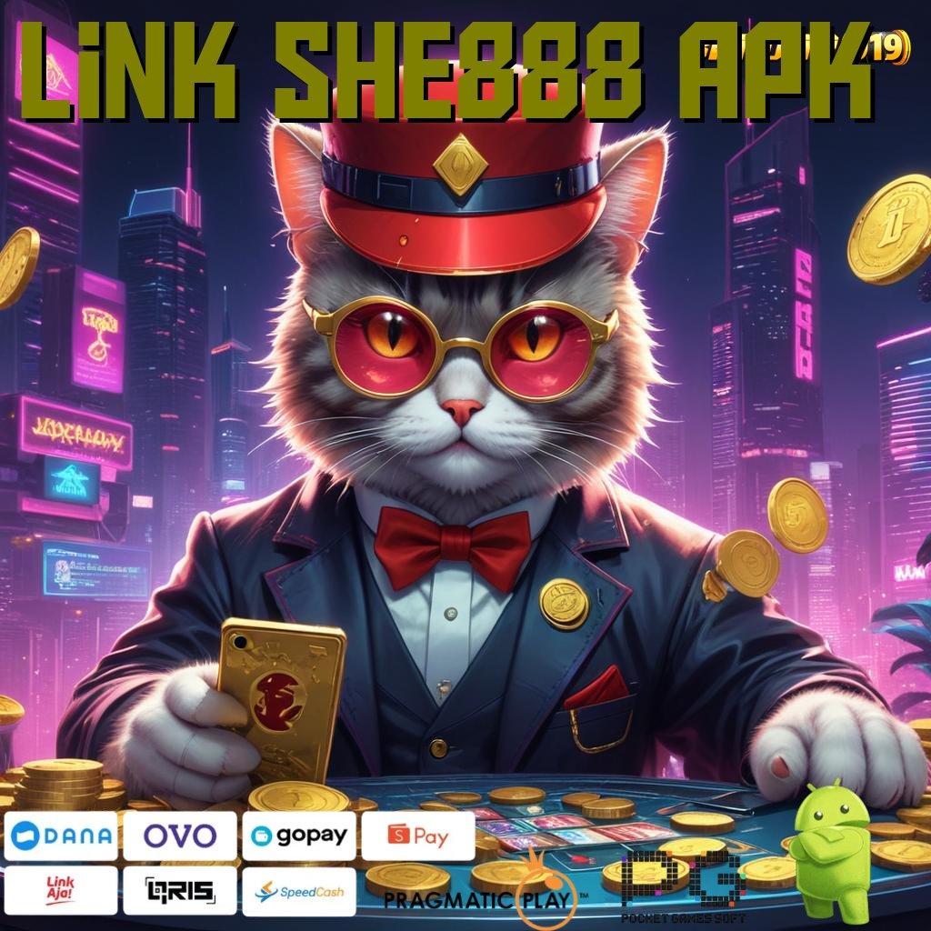 LINK SHE888 APK : Taman Bermain Serba Ada Game Slot Uang Nyata Di Android