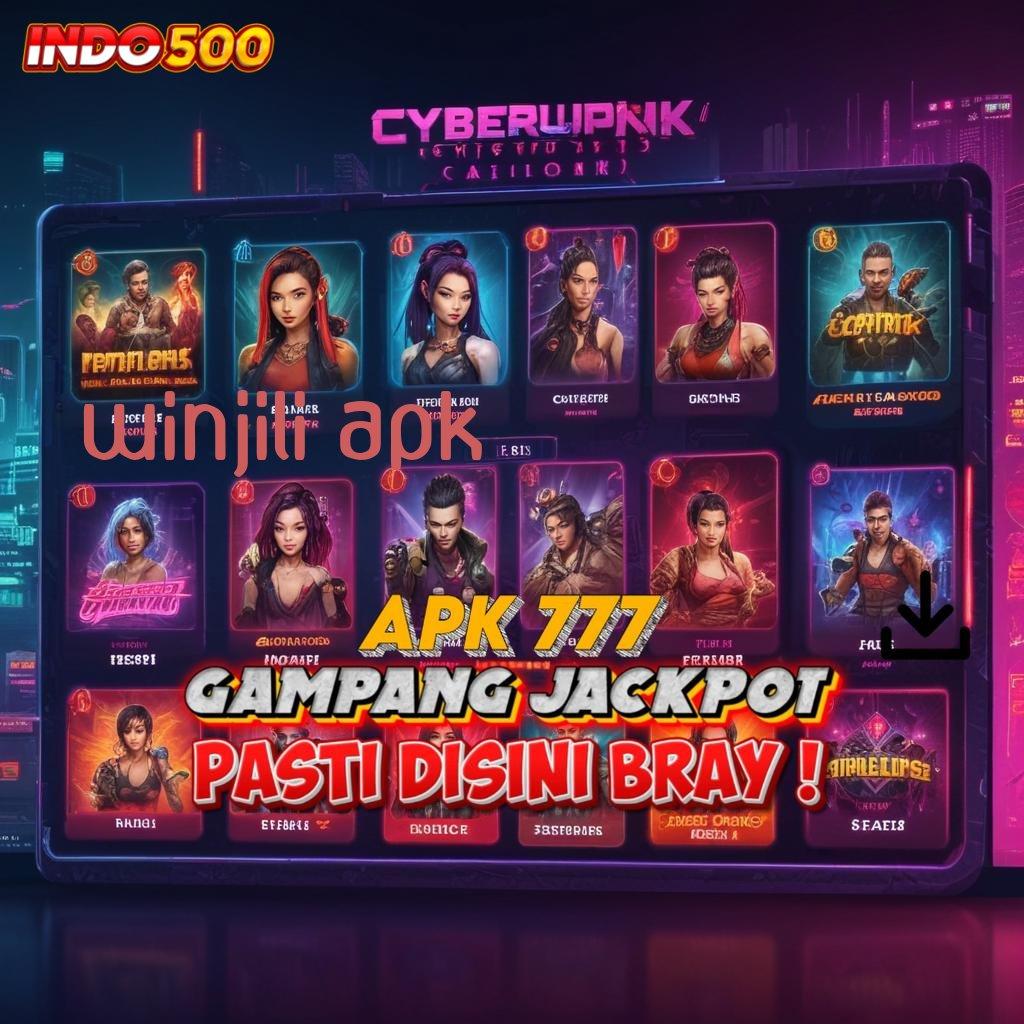 WINJILI APK jalur informasi baru mesin online langsung wd