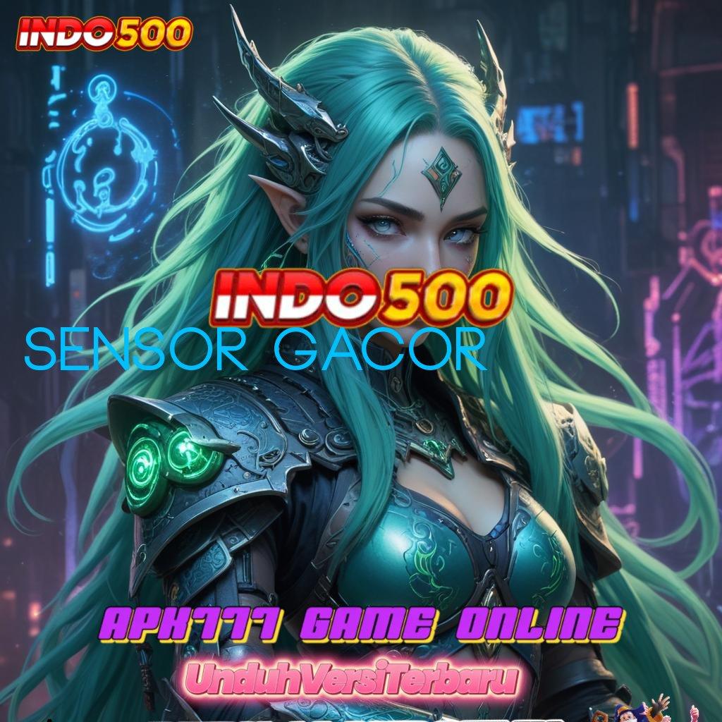 Sensor Gacor