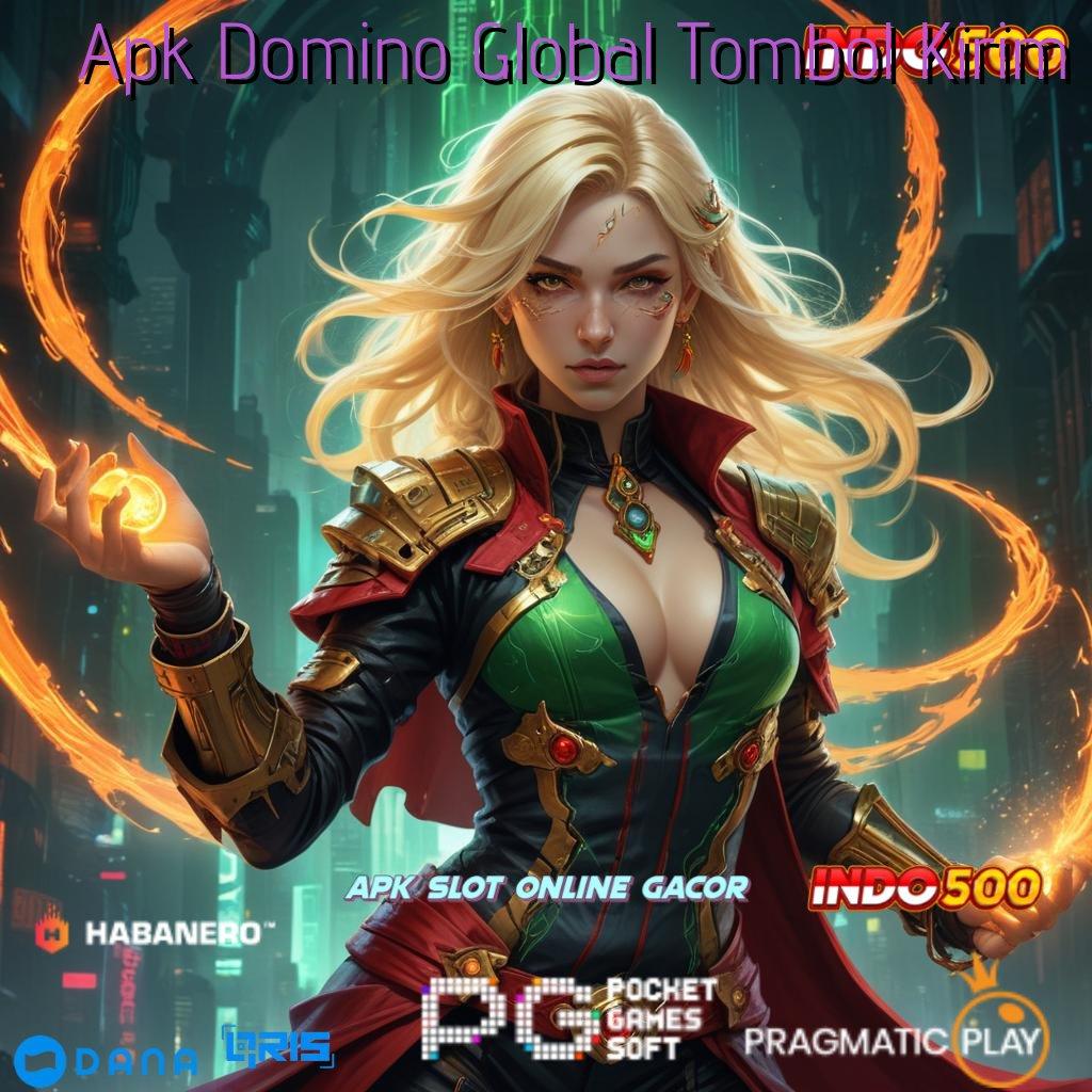 Apk Domino Global Tombol Kirim