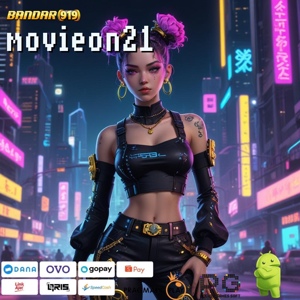 MOVIEON21 > Deposit Mandiri 15k Langsung Auto Maxwin