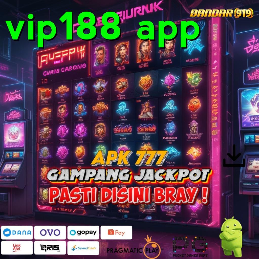 VIP188 APP | Unduh APK Untuk Slot Zeus Terbaik