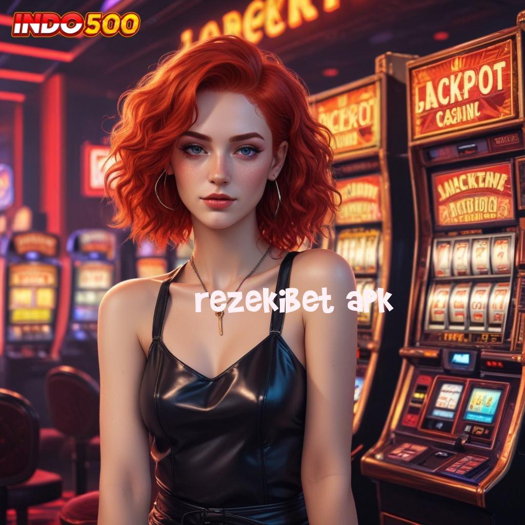 REZEKIBET APK 💯 Linkaja Depo Pencetak Profit